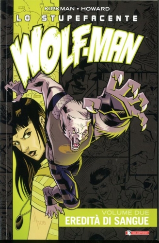 Lo stupefacente Wolf-Man (Salda Press) # 2
