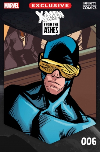 X-Men: From the Ashes Infinity Comic # 6