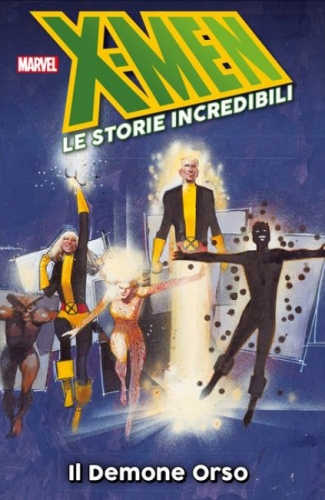 X-Men: Le Storie Incredibili # 11