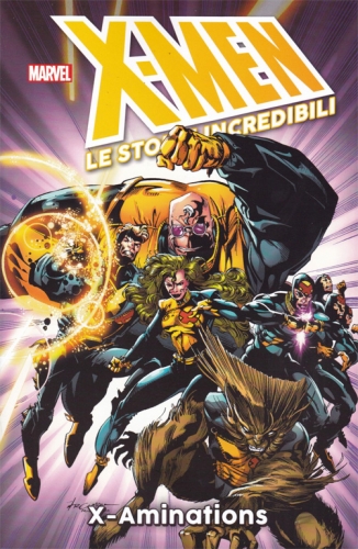 X-Men: Le Storie Incredibili # 29