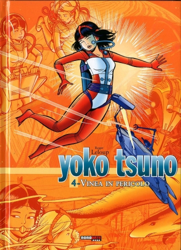 Yoko Tsuno. L'integrale # 4