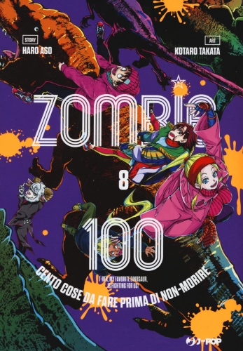 Zombie 100 - Cento cose da fare prima di non-morire # 8