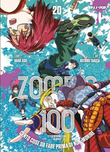 Zombie 100 - Cento cose da fare prima di non-morire # 20