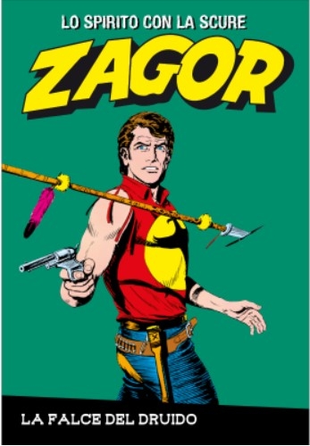 Zagor - Lo Spirito con la Scure # 18