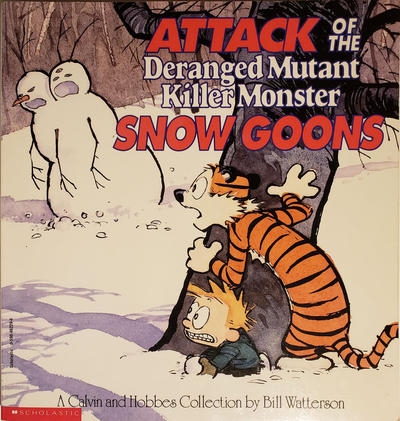 Attack of the Deranged Mutant Killer Monster Snow Goons # 1