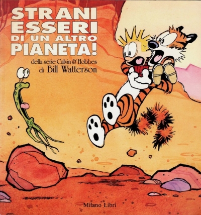 Calvin and Hobbes: Strani esseri di un altro pianeta! # 1