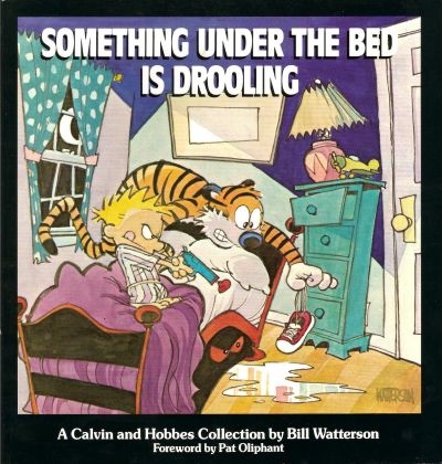 Calvin and Hobbes: Something under the Bed Is Drooling # 1