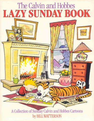 The Calvin and Hobbes Lazy Sunday Book # 1