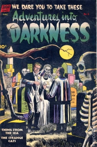 Adventures into Darkness # 6