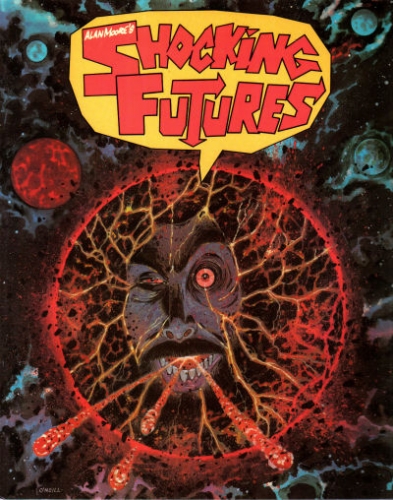  Alan Moore's Shocking Futures # 1