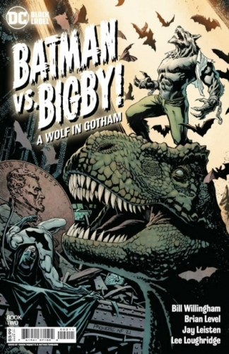 Batman vs. Bigby! A Wolf In Gotham # 2