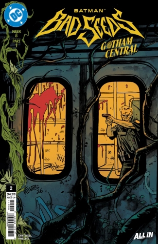 Batman: Bad Seeds – Gotham Central # 2