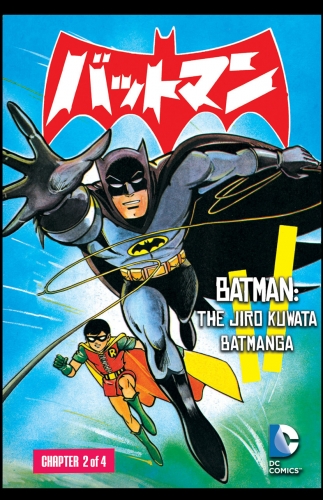 Batman: The Jiro Kuwata Batmanga # 21
