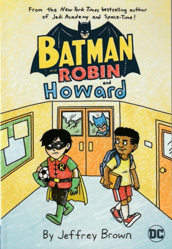 Batman and Robin and Howard # 1