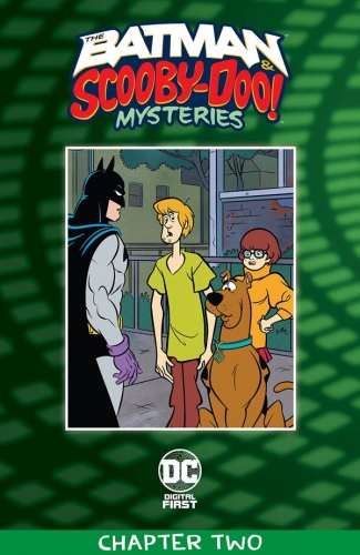 The Batman & Scooby-Doo Mysteries Digital First # 2