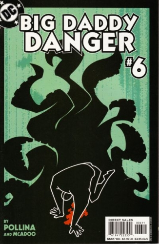 Big Daddy Danger # 6