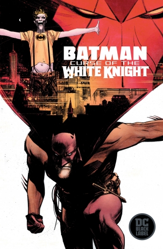Batman: Curse of the White Knight # 1