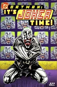 Batman: It's Joker Time! # 1