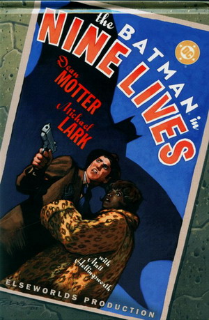 Batman: Nine Lives # 1