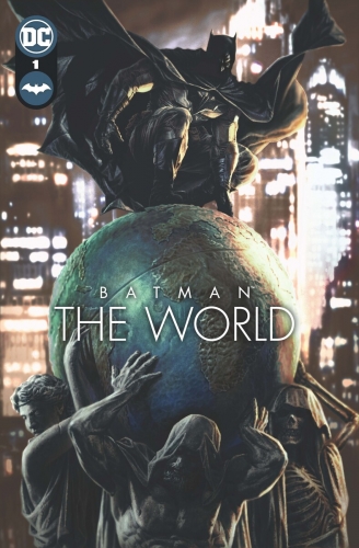 Batman: The World # 1
