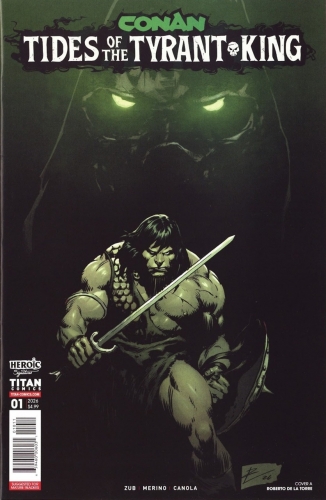 Conan the Barbarian: Tides of the Tyrant-King # 1