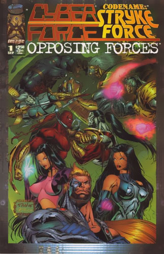Cyberforce / Strykeforce: Opposing Forces # 1