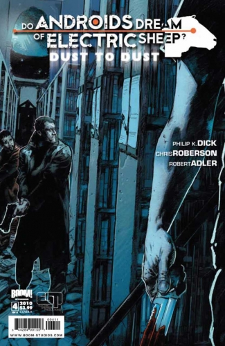 Do Androids Dream of Electric Sheep?: Dust to Dust # 4