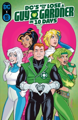 DC's How to Lose a Guy Gardner in 10 Days # 1