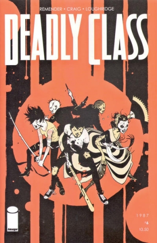 Deadly Class # 6