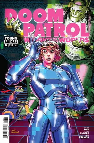 Doom Patrol: Weight of the Worlds # 6