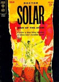 Doctor Solar, Man of the Atom Vol 1 # 2