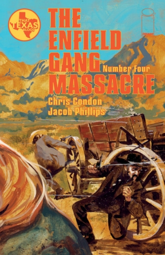 The Enfield Gang Massacre # 4