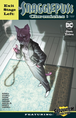 Exit Stage Left: The Snagglepuss Chronicles # 5