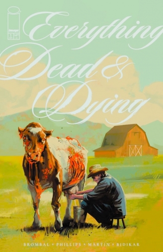 Everything Dead & Dying # 1