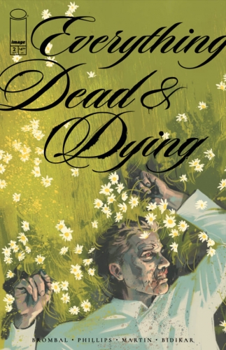 Everything Dead & Dying # 2