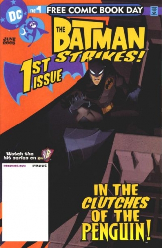 Free Comic Book Day 2005: The Batman Strikes! # 1