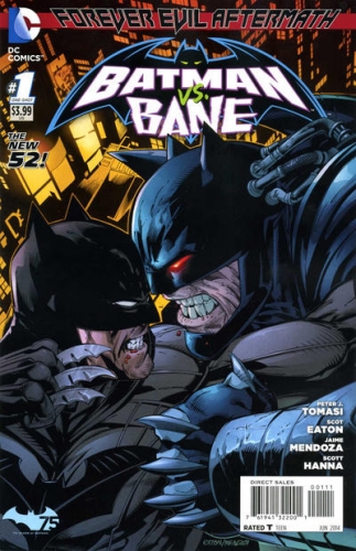 Forever Evil Aftermath: Batman vs. Bane # 1