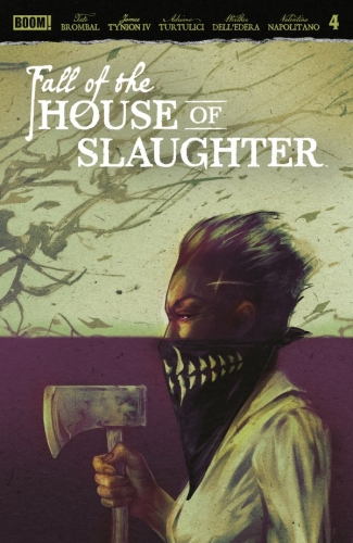 Fall of the House of Slaughter # 4
