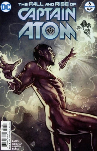 The Fall and Rise of Captain Atom # 6