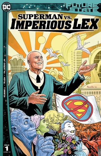 Future State: Superman vs. Imperious Lex # 1