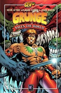 Gen 13: Grunge Saves the World # 1