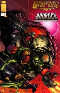 Grifter/Badrock # 1