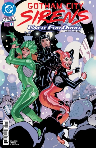 Gotham City Sirens: Unfit for Orbit # 1