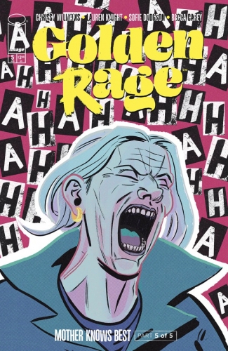 Golden Rage: Mother Knows Best # 5