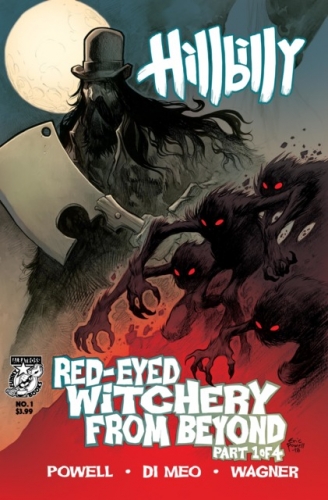Hillbilly: Red-Eyed Witchery From Beyond # 1