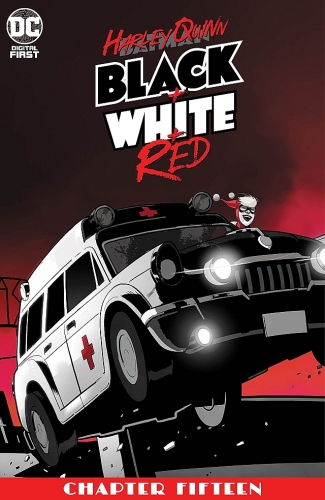 Harley Quinn: Black + White + Red # 15