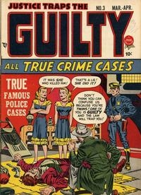 Justice Traps the Guilty # 3