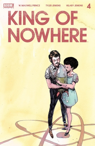 King of Nowhere # 4