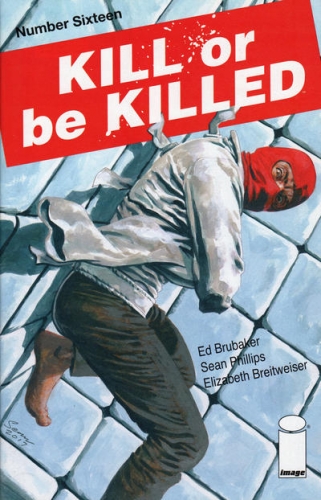 Kill or be killed # 16