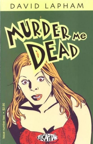 Murder Me Dead # 2